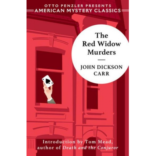 John Dickson Carr - The Red Widow Murders