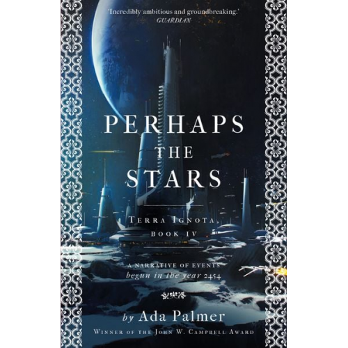 Ada Palmer - Perhaps the Stars