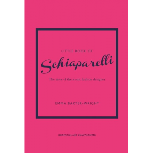 Emma Baxter-Wright - Little Book of Schiaparelli