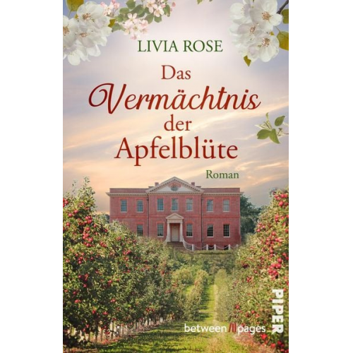 Livia Rose - Das Vermächtnis der Apfelblüte