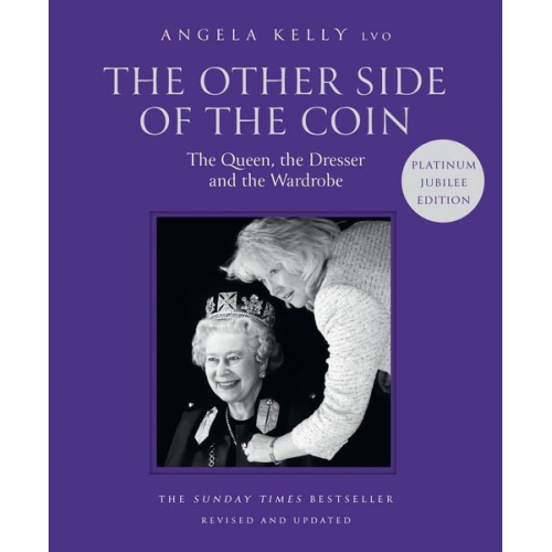 Angela Kelly - The Other Side of the Coin. Platinum Jubilee Edition