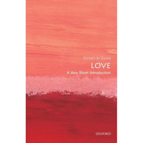 Ronald de Sousa - Love: A Very Short Introduction