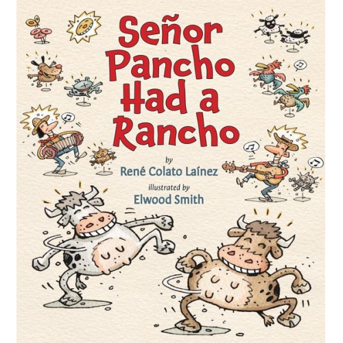 René Colato Laínez - Señor Pancho Had a Rancho