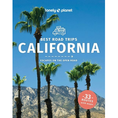 Ashley Harrell Andrew Bender Mark Johanson Wendy Yanagihara Brett Atkinson - Best Road Trips California