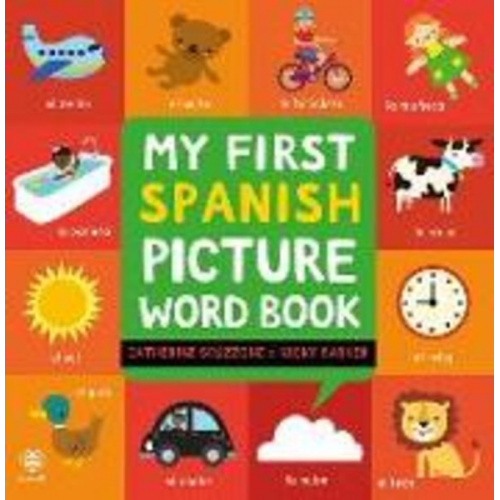 Catherine Bruzzone - My First Spanish Picture Word Book