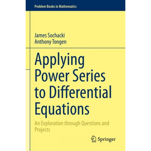 James Sochacki Anthony Tongen - Applying Power Series to Differential Equations