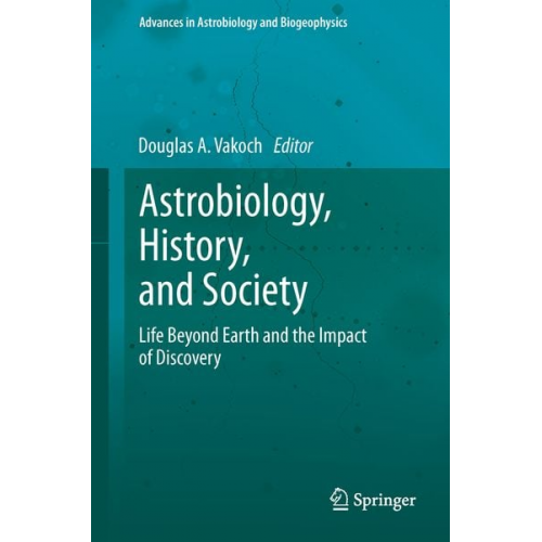 Astrobiology, History, and Society