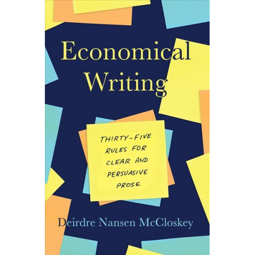 Deirdre N. McCloskey - Economical Writing