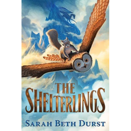 Sarah Beth Durst - The Shelterlings