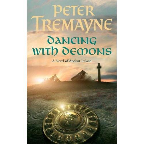 Dancing With Demons Peter Tremayne - Dancing with Demons (Sister Fidelma Mysteries Book 18)