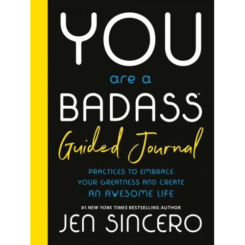 Jen Sincero - You Are a Badass(r) Guided Journal