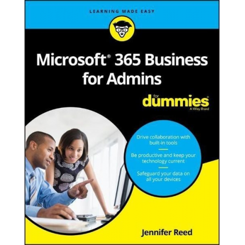 Jennifer Reed - Microsoft 365 Business for Admins For Dummies