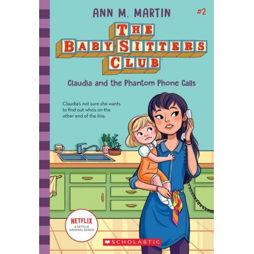 Ann M. Martin - Claudia and the Phantom Phone Calls (the Baby-Sitters Club #2)