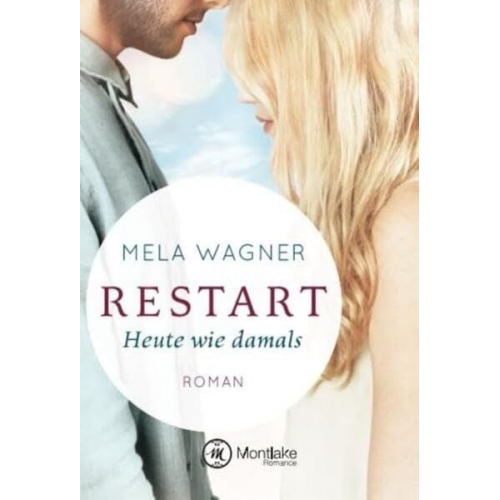 Mela Wagner - Restart - Heute wie damals