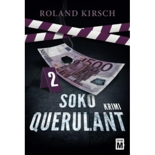 Roland Kirsch - SOKO Querulant