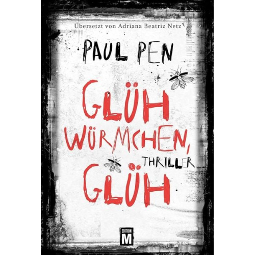 Paul Pen - Glühwürmchen, glüh