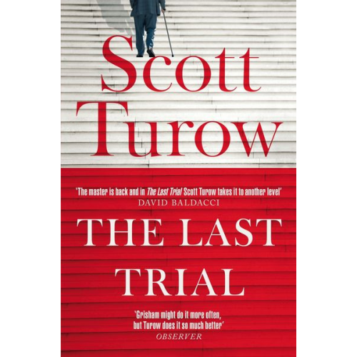 Scott Turow - The Last Trial