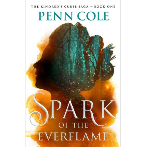 Penn Cole - Spark of the Everflame