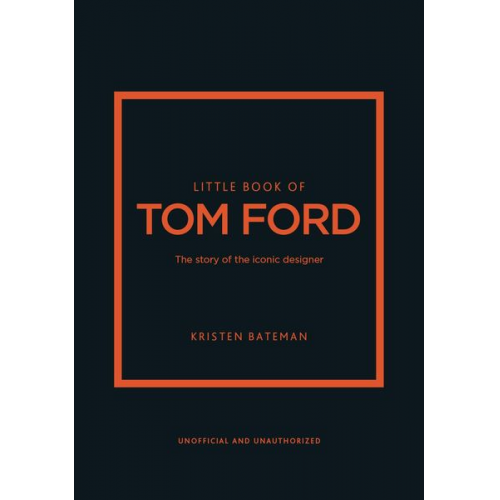 Kristen Bateman - Little Book of Tom Ford