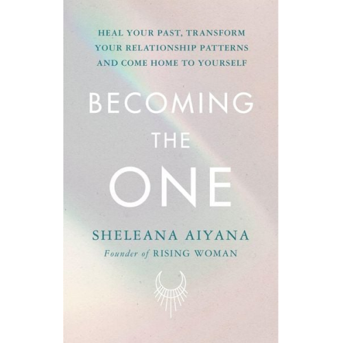 Sheleana Aiyana - Becoming the One