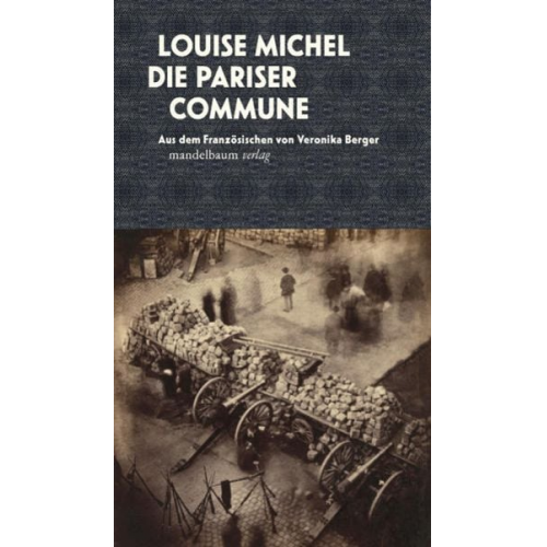 Louise Michel - Die Pariser Commune