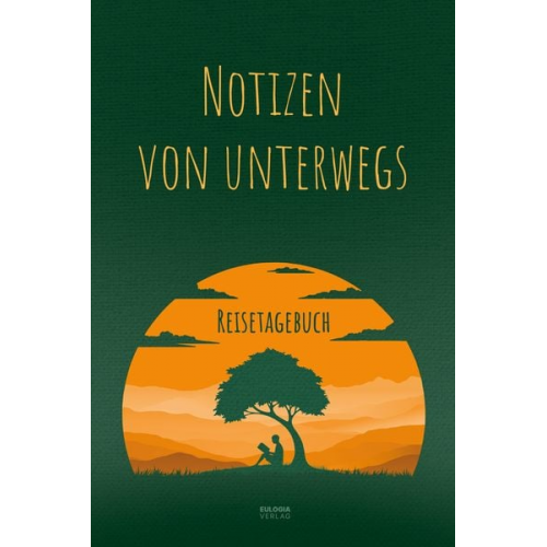 Eugen Lambrecht - Notizen von unterwegs - Reisetagebuch