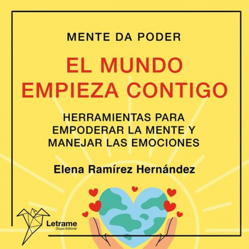 Elena Ramírez Hernández - El mundo empieza contigo