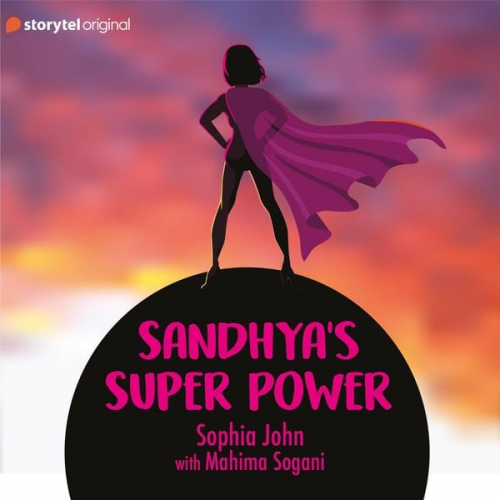 Sophia John - Sandhya's Super Power