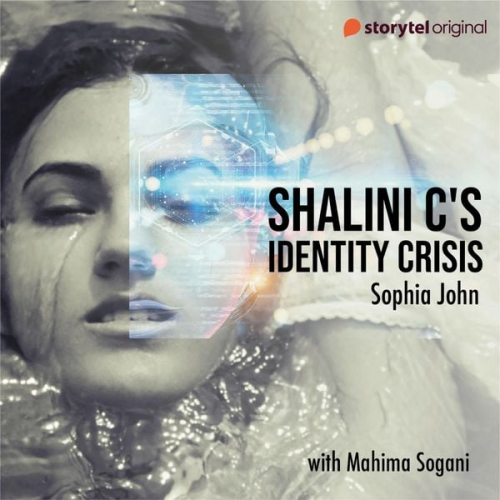 Sophia John - Shalini C's Identity Crisis