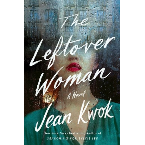 Jean Kwok - Kwok, J: Leftover Woman