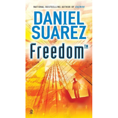 Daniel Suarez - Freedom