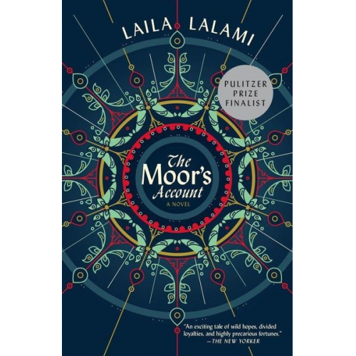 Laila Lalami - The Moor's Account