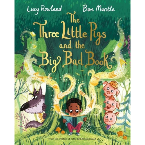 Lucy Rowland - The Three Little Pigs and the Big Bad Book