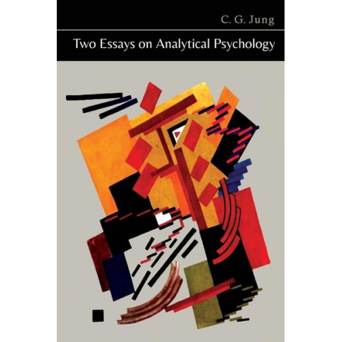 C. G. Jung - Two Essays on Analytical Psychology