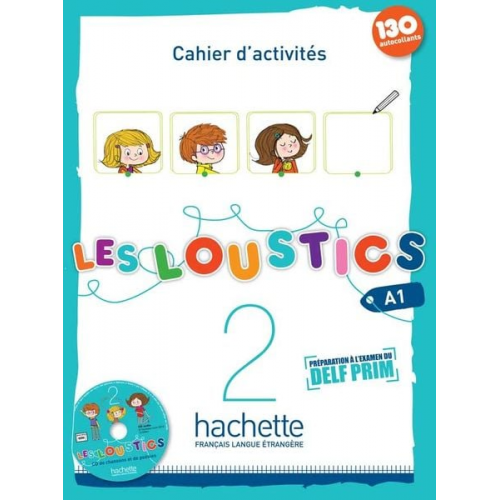 Hugues Denisot Marianne Capouet - Les Loustics 2 : Cahier d'activites