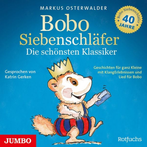 Markus Osterwalder - Bobo Siebenschläfer. Die schönsten Klassiker.