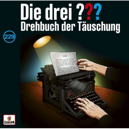 Die drei ??? 229: Drehbuch der Täuschung (Fragezeichen)