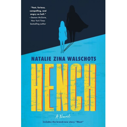 Natalie Zina Walschots - Hench