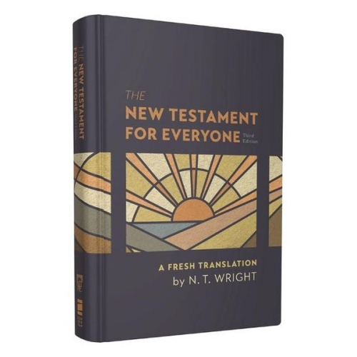 N. T. Wright - The New Testament for Everyone, Third Edition, Hardcover