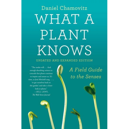 Daniel Chamovitz - What a Plant Knows