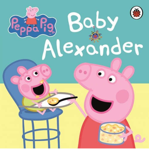 Peppa Pig - Peppa Pig: Baby Alexander