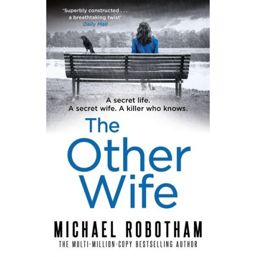 Michael Robotham - The Other Wife