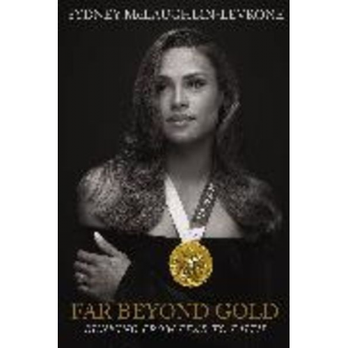 Sydney McLaughlin - Far Beyond Gold