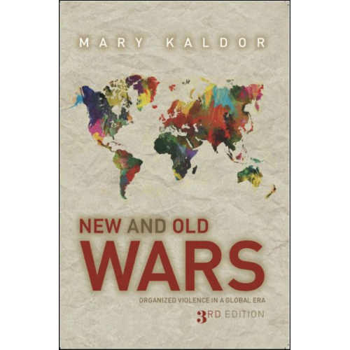 Mary Kaldor - New & Old Wars