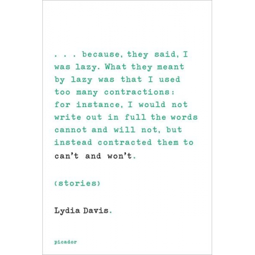 Lydia Davis - Can't and Won't