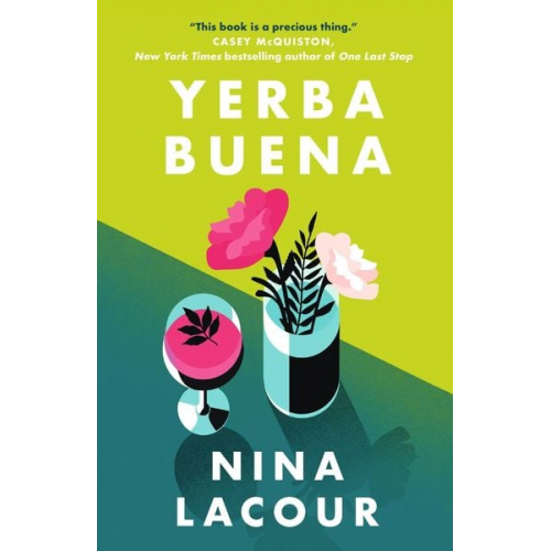 Nina LaCour - Yerba Buena