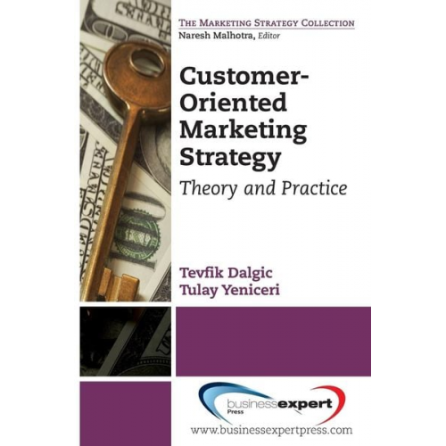 Tevfik Dalgic - Customer-Oriented Marketing Strategy