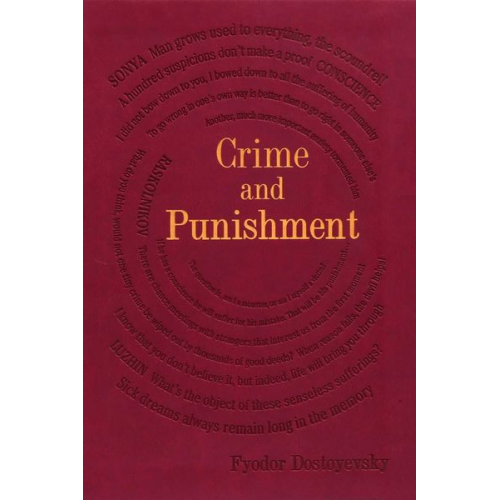 Fyodor Dostoyevsky - Crime and Punishment