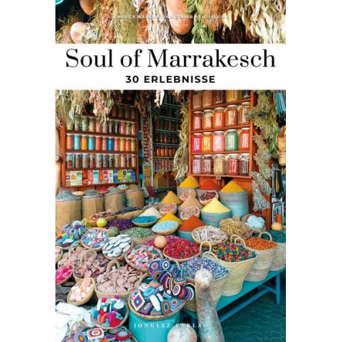 Fabrice Nadjari Zohar Benjelloun - Soul of Marrakesch