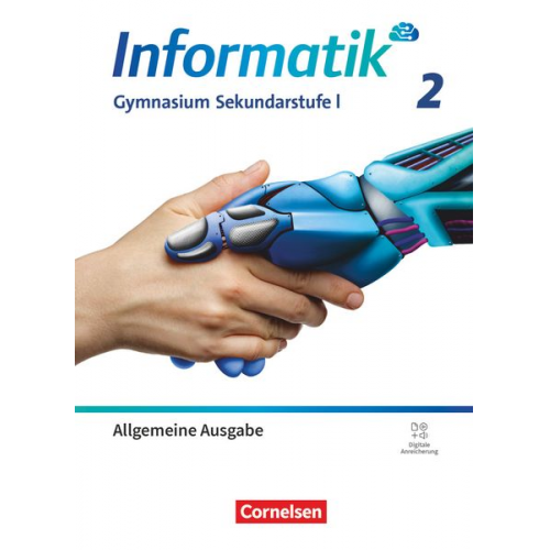 Informatik Gymnasium Sekundarstufe I - Band 2 - Allgemeine Ausgabe ab 2024 - Schulbuch